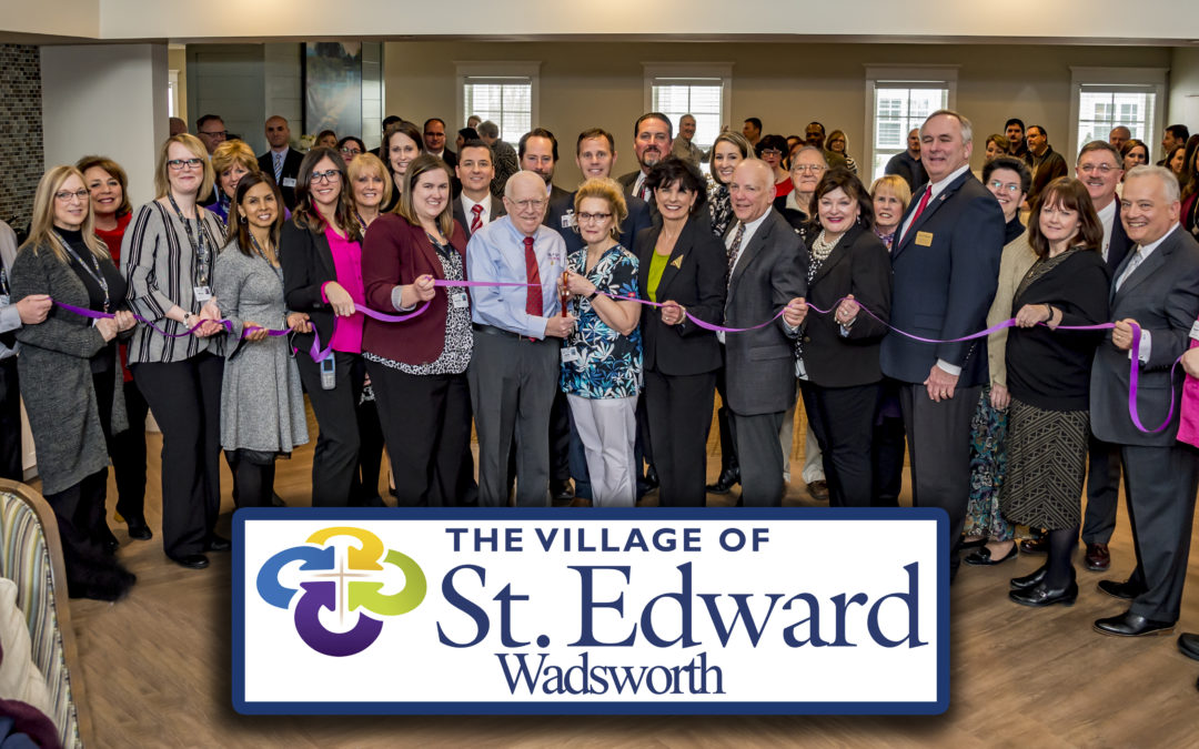 The Village of St Edward at Wadsworth hosts Ribbon Cutting Ceremony